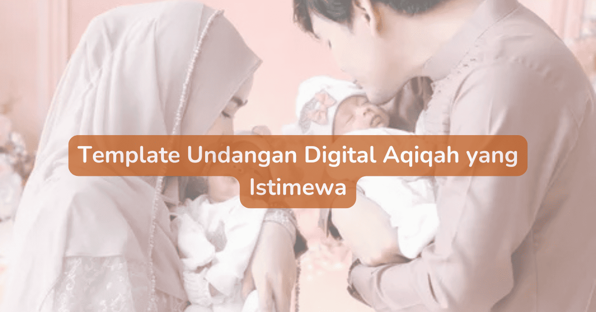 Template Undangan Digital Aqiqah
