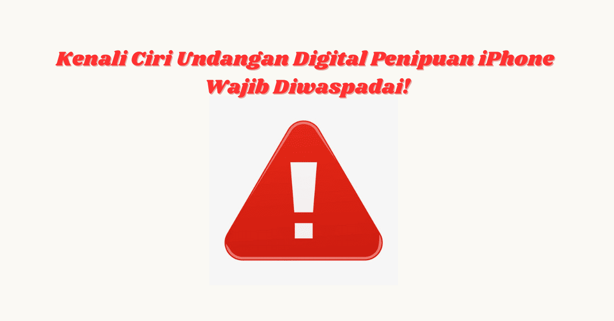 Undangan Digital Penipuan iPhone