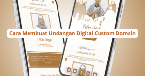 Cara Membuat Undangan Digital Custom Domain