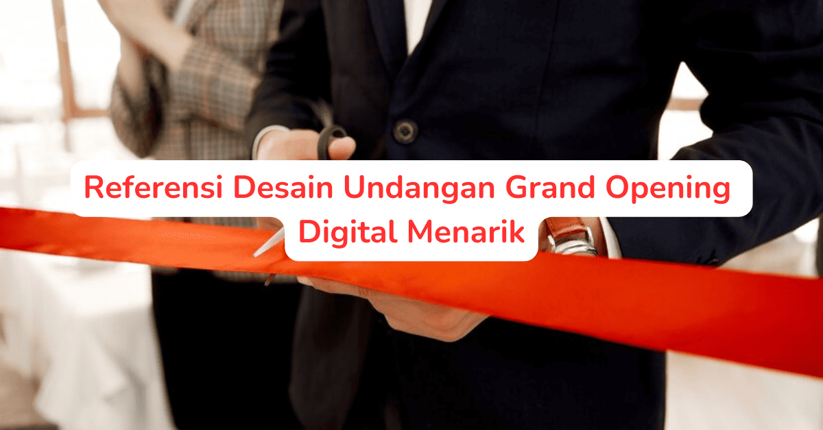 Undangan Grand Opening Digital