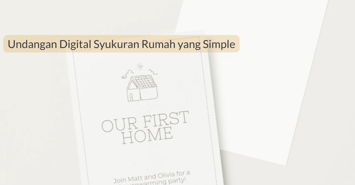Undangan Digital Syukuran Rumah yang Simple