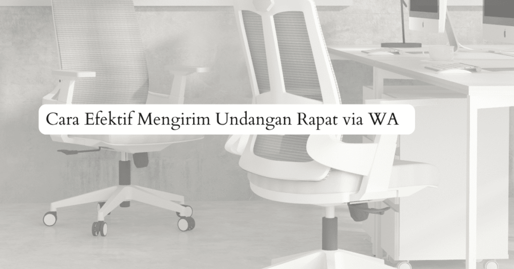 Undangan Rapat Via WA