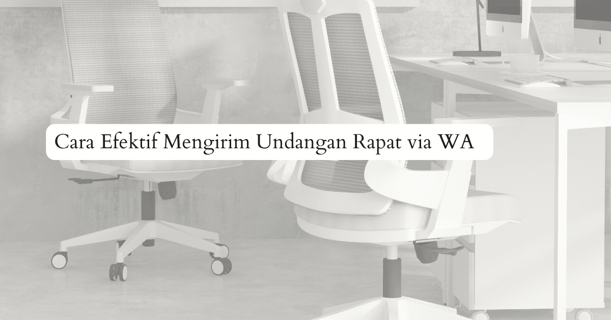 Undangan Rapat Via WA