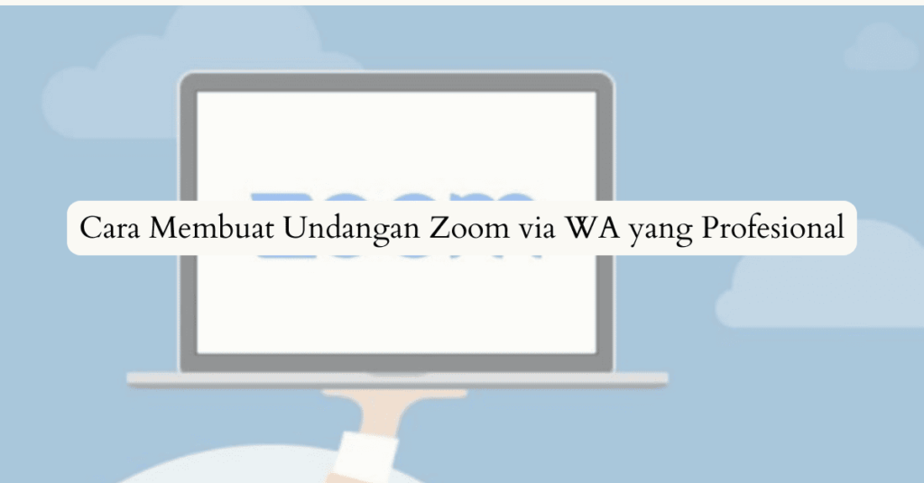 Undangan Zoom via WA