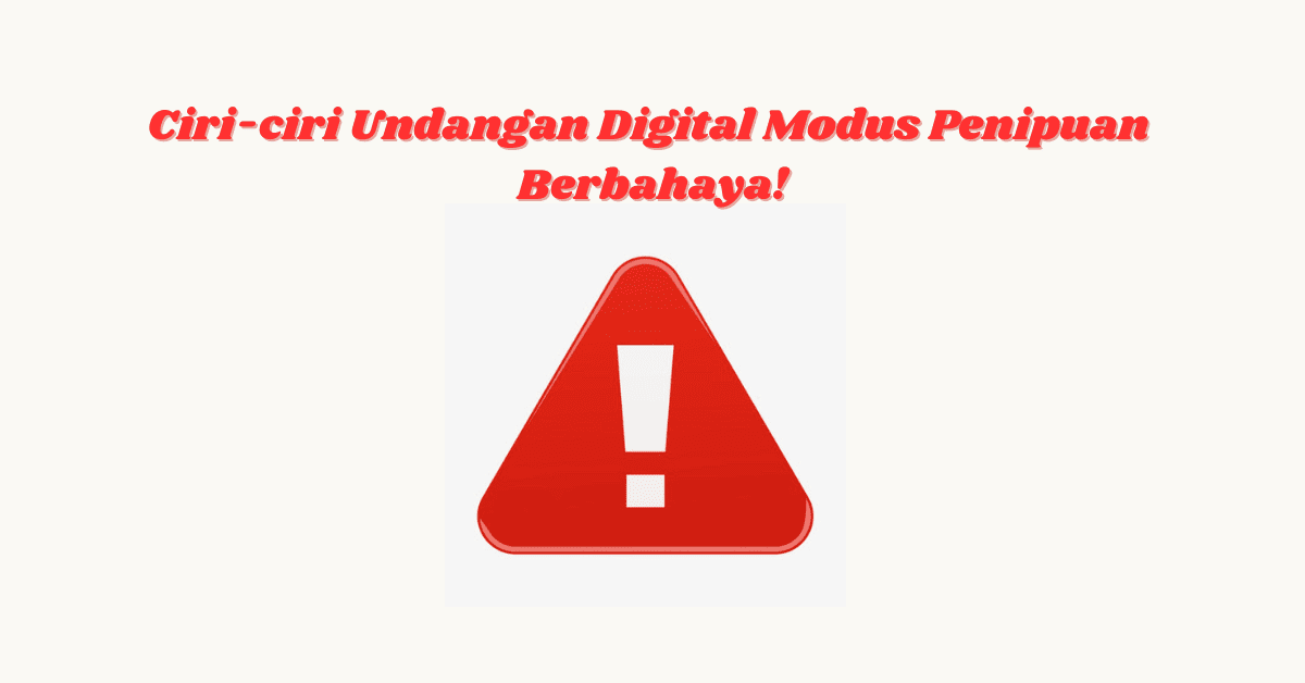 Undangan Digital Modus Penipuan