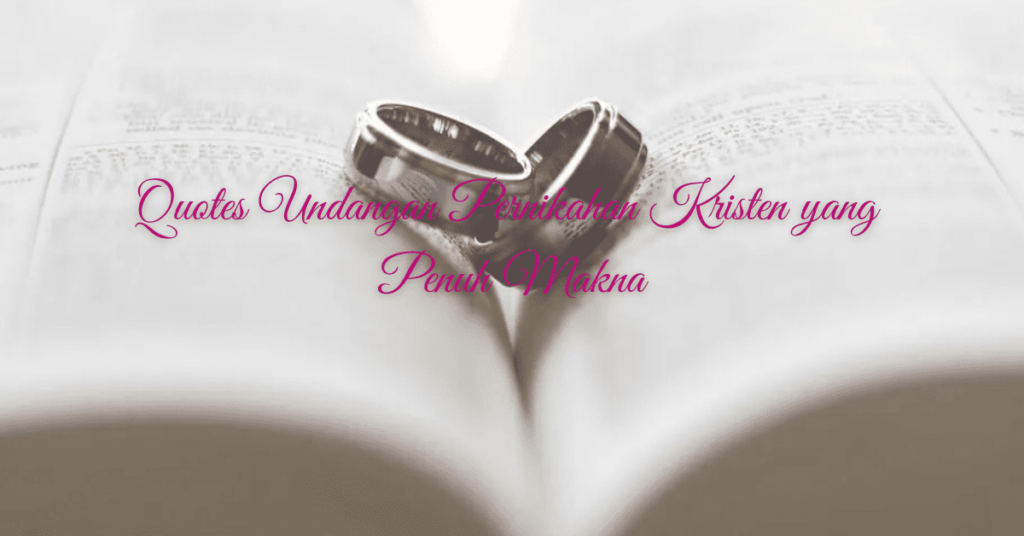 Quotes Undangan Pernikahan Kristen