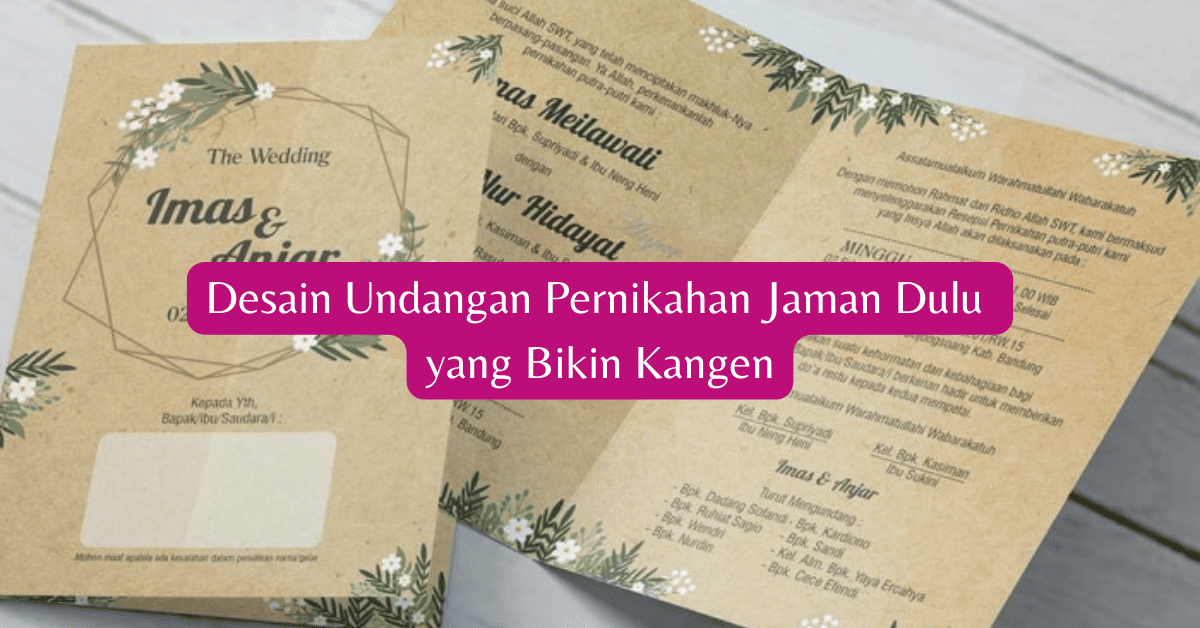 Undangan Pernikahan Jaman Dulu