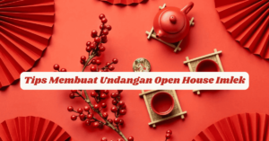 Undangan Open House Imlek