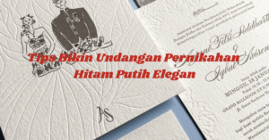 Bikin Undangan Pernikahan Hitam Putih