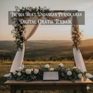 Buat Undangan Pernikahan Digital